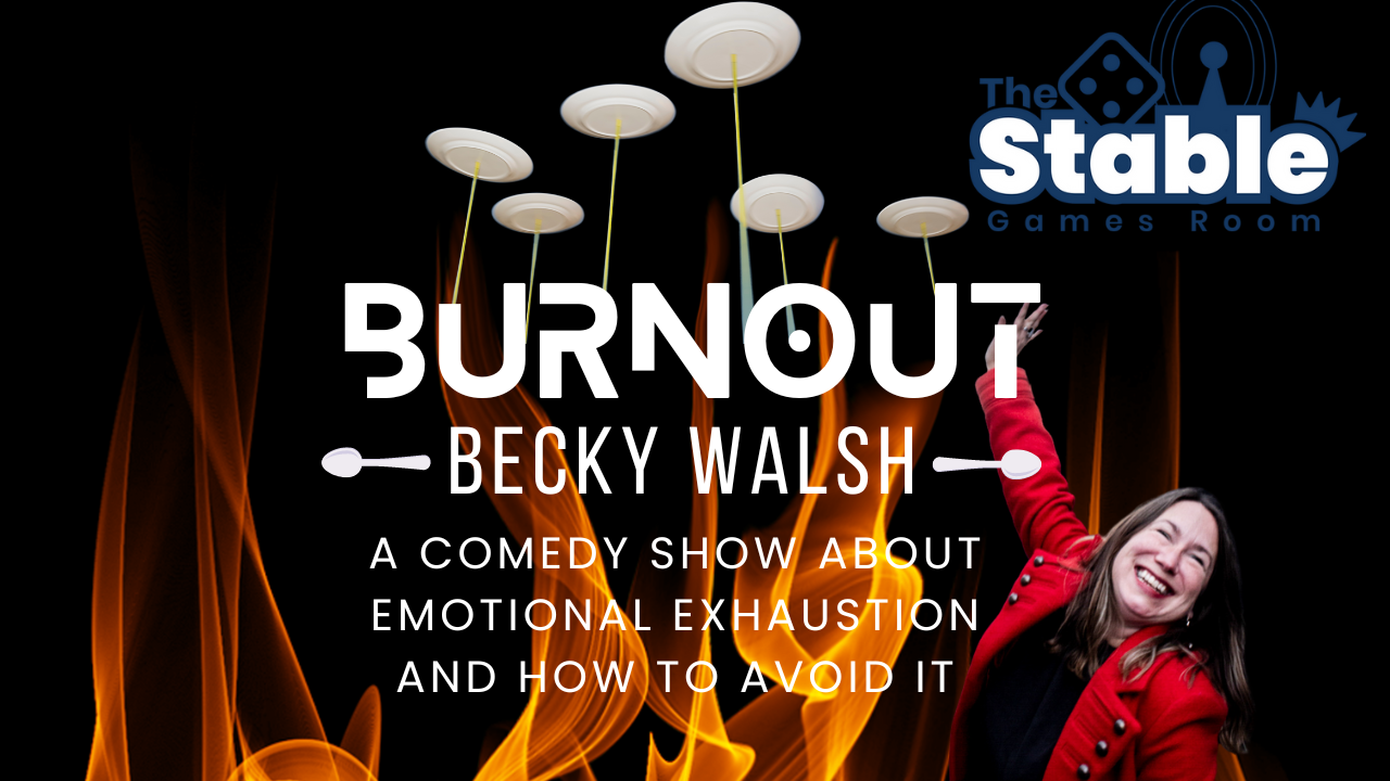 Becky Walsh Burn out